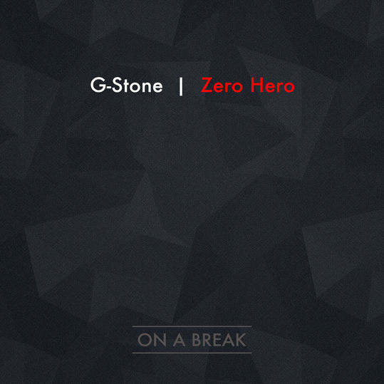 G- Stone - Zero Hero