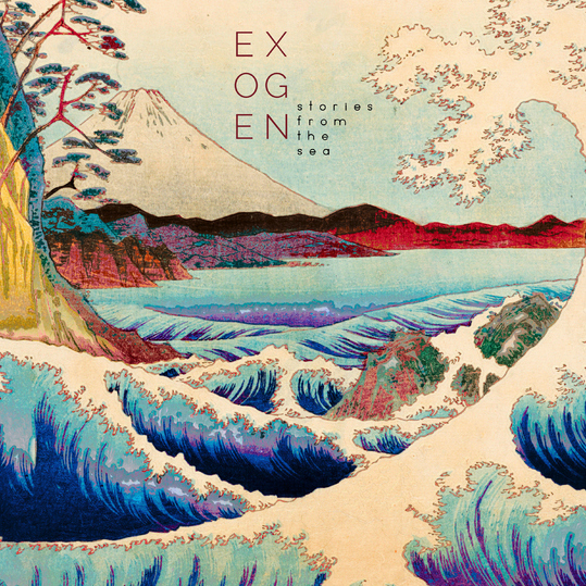 Exogen - Stories from the Sea