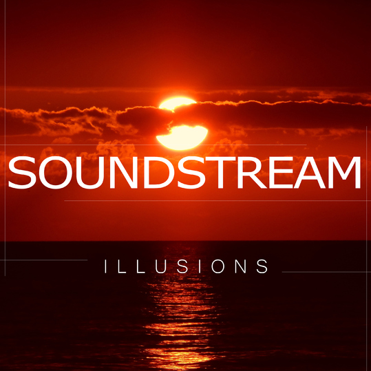 Soundstream - Illusions