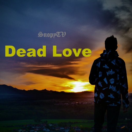 SnopyTV - Dead Love