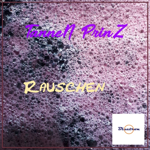 TanneN PrinZ - Rauschen