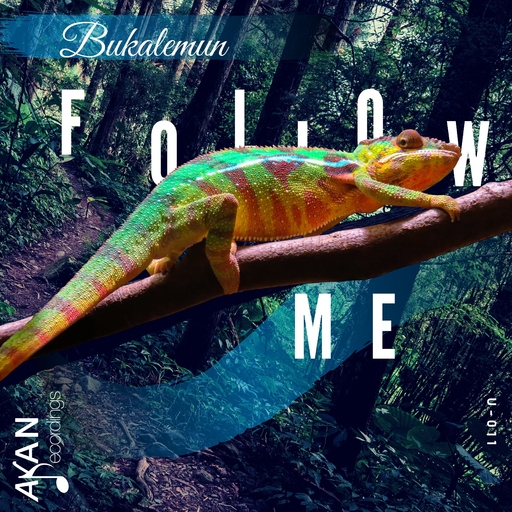 Bukalemun - Follow Me