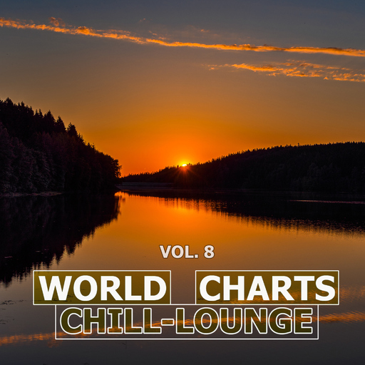 Various Artists - World Chill-Lounge Charts, Vol. 8