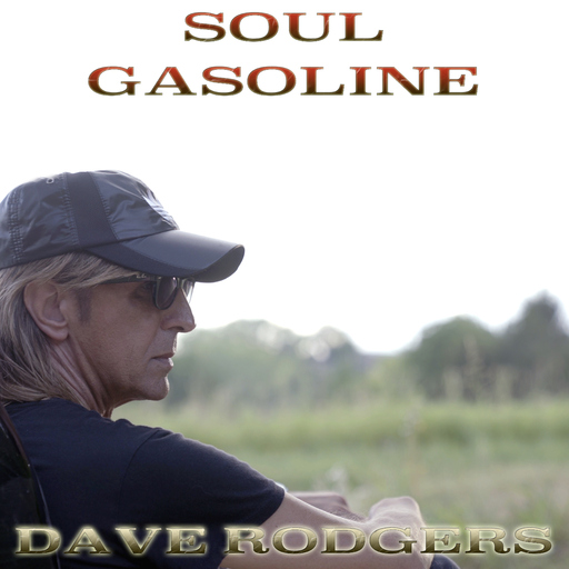 Dave Rodgers - Soul Gasoline