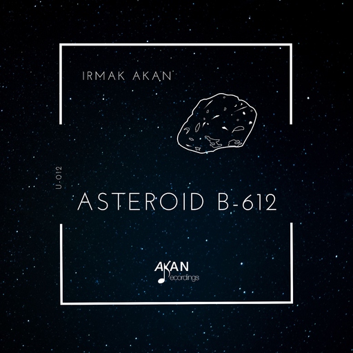 Irmak Akan - Asteroid B-612