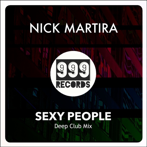 Nick Martira - Sexy People