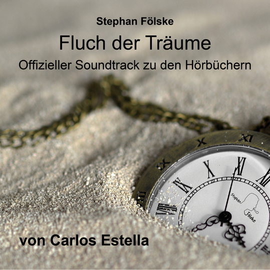 Carlos Estella - Fluch der Träume - Die Musik