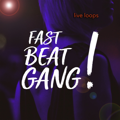 FastBeatGang - Live Loops