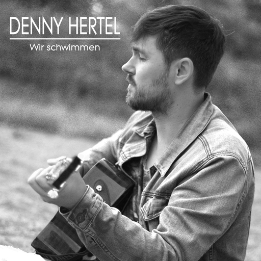 Denny Hertel - Wir schwimmen