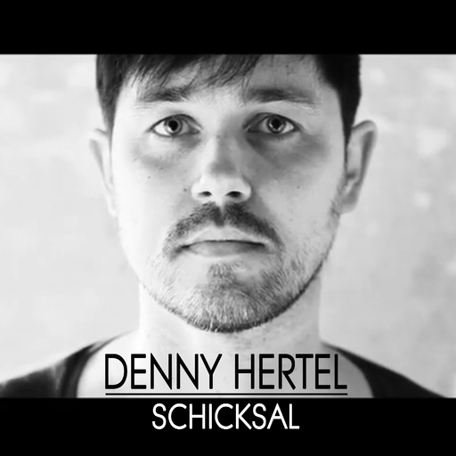 Denny Hertel - Schicksal