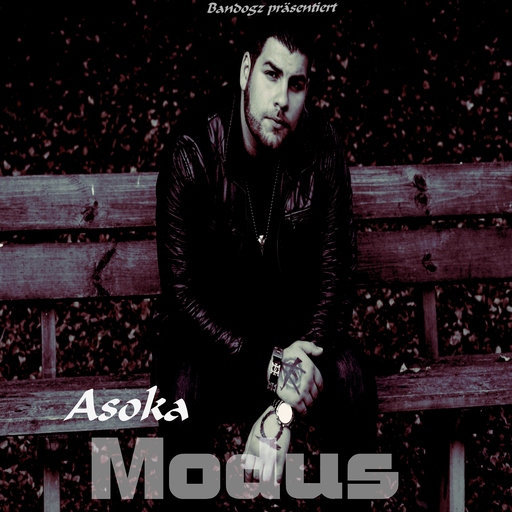 Asoka - Modus