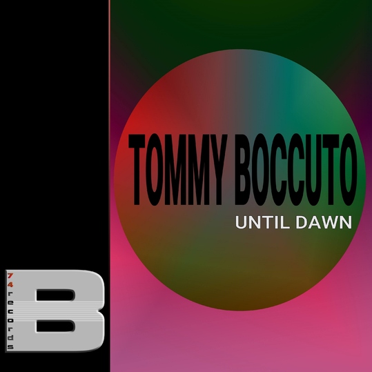 Tommy Boccuto - Until Dawn