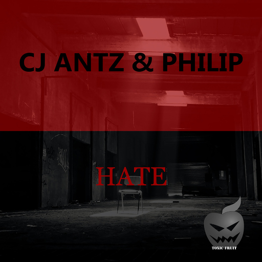 CJ Antz & Philip - Hate