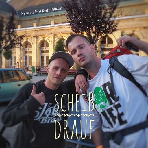 Nero Kolero feat. Double - Scheiß drauf (2010)