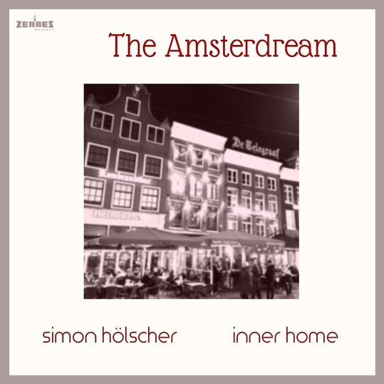 Simon Hölscher - The Amsterdream
