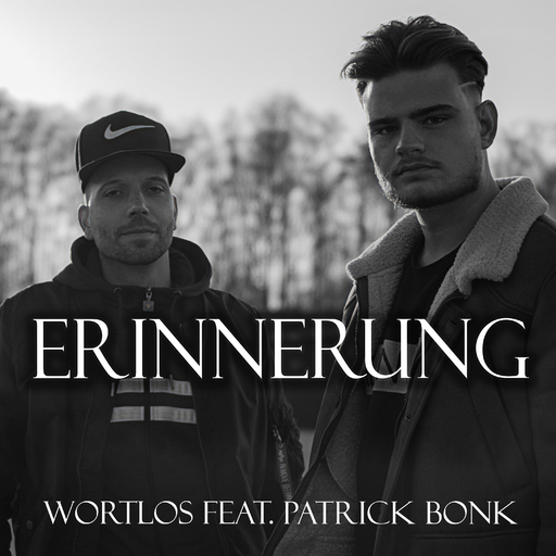 Wortlos feat. Patrick Bonk - Erinnerung