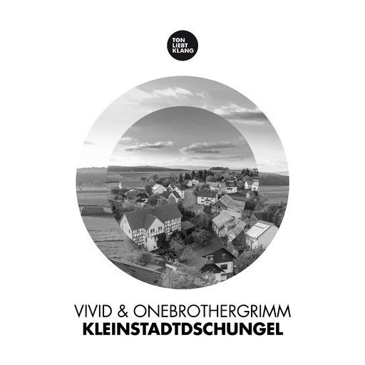 Vivid & OneBrotherGrimm - Kleinstadtdschungel