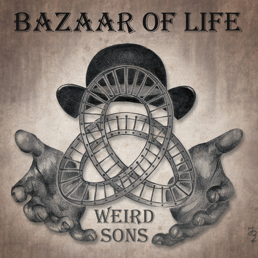 Weird Sons - Bazaar of Life