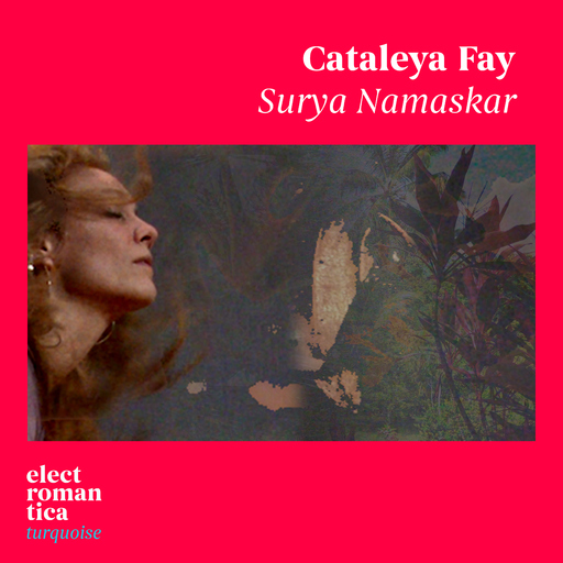 Cataleya Fay - Surya Namaskar