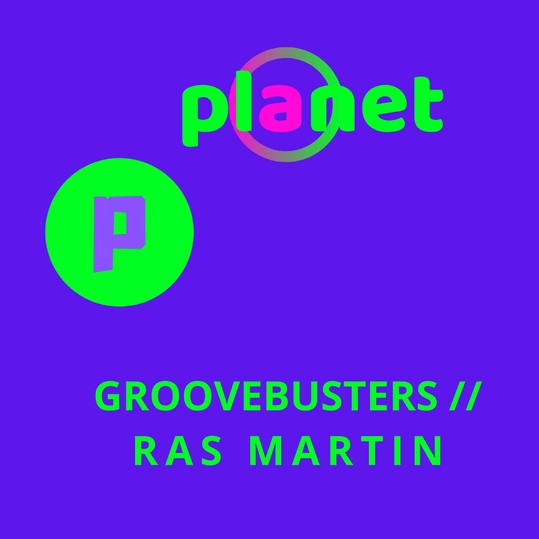 Ras Martin feat. Groovebusters - Planet