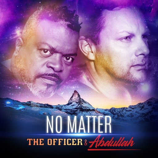 The Officer & Abdullah - No Matter