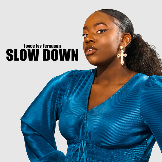 Joyce Ivy Ferguson - Slow Down