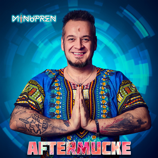 Minupren - Aftermucke