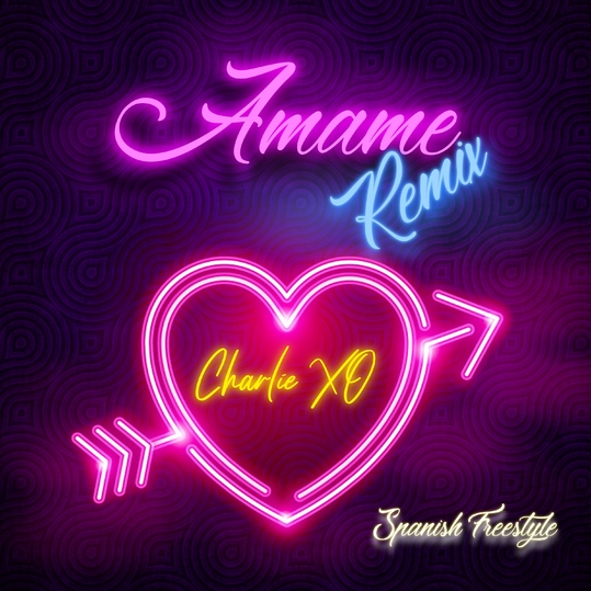 Charlie XO - Amame