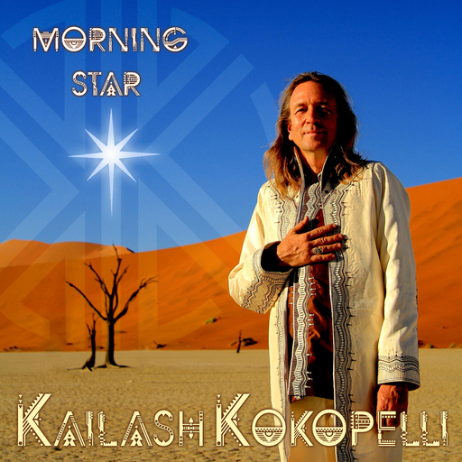 Kailash Kokopelli feat. Sandrayati - Morning Star