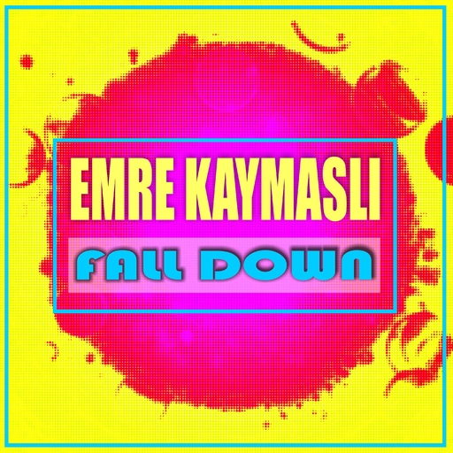 Emre KAYMASLI - Fall Down