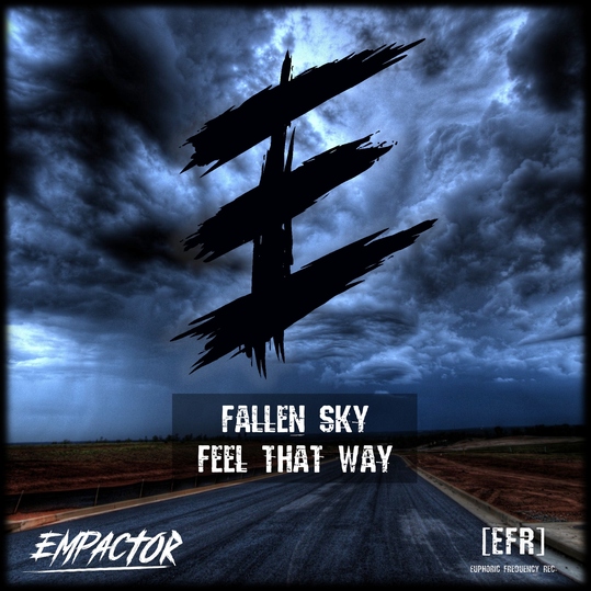 Empactor - Fallen Sky / Feel That Way