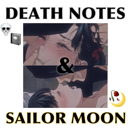 Saiba - Death Notes & Sailormoon