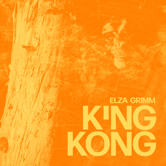 Elza Grimm - King Kong