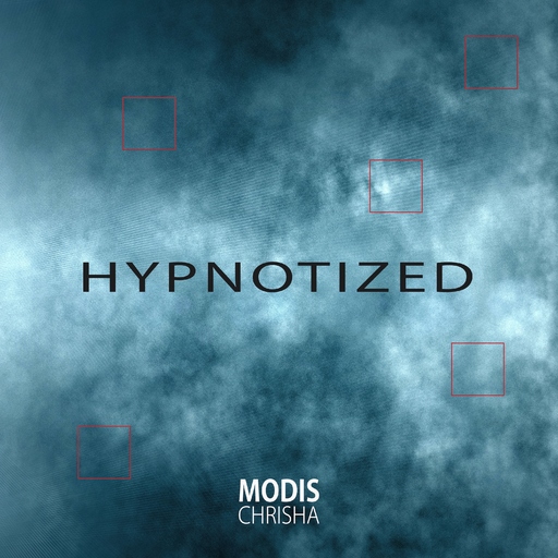 Modis Chrisha - Hypnotized