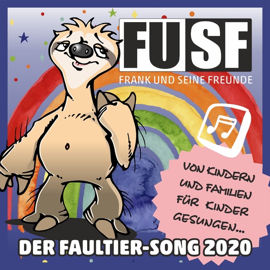 Frank und seine Freunde - Der Faultier-Song 2020