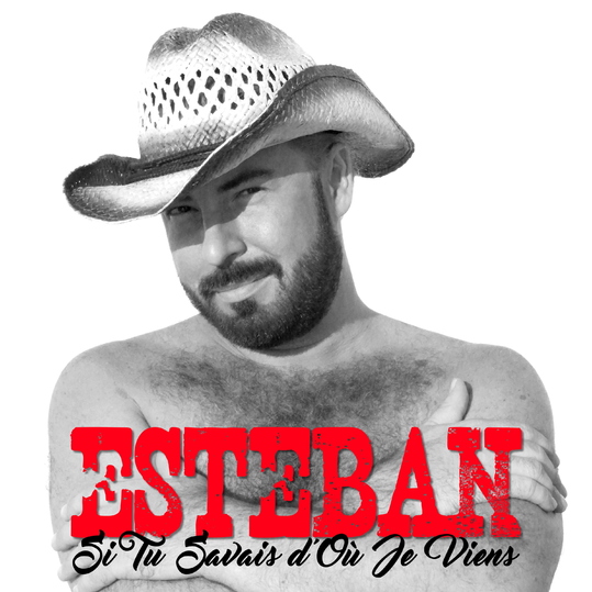 Esteban - Si tu savais d'où je viens