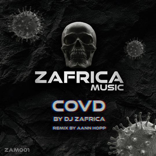 DJ Zafrica - Covd