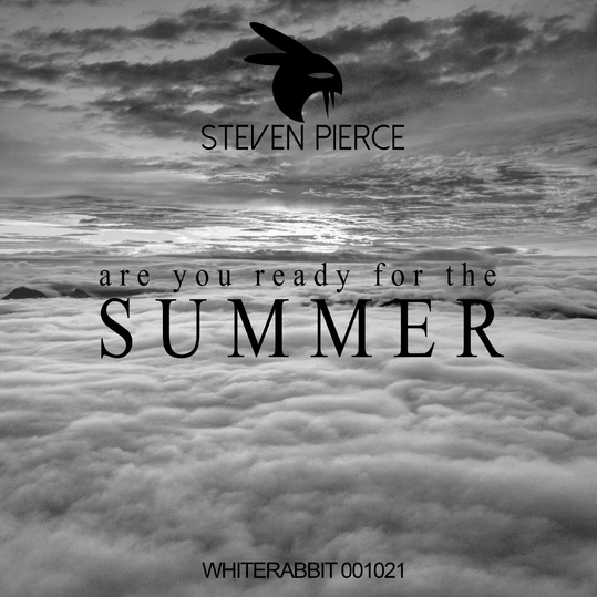 Steven Pierce - Are You Ready for the Summer