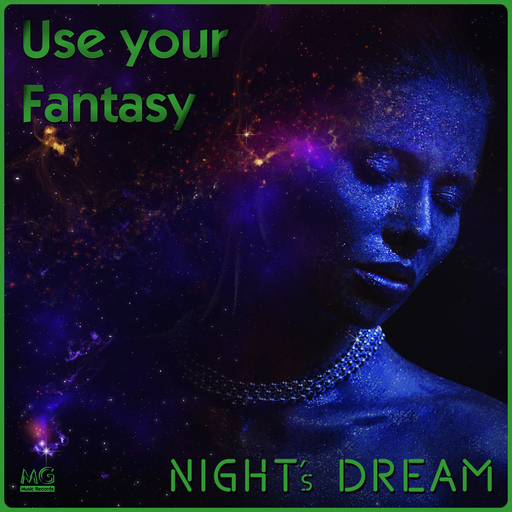 Nights Dream - Use Your Fantasy