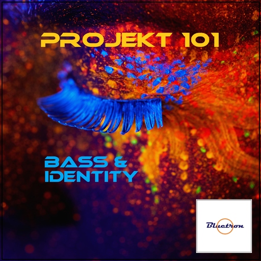 Projekt 101 - Bass & Identity