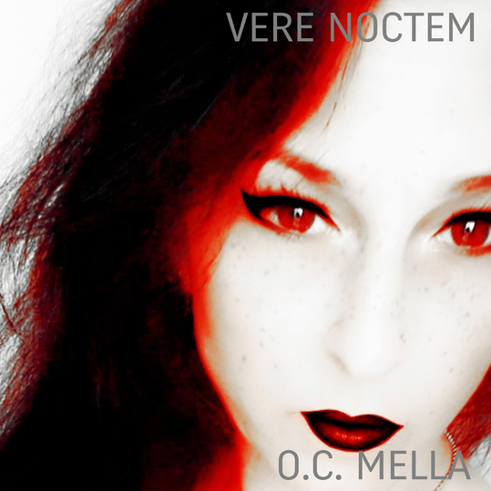 O.C. Mella - Vere Noctem