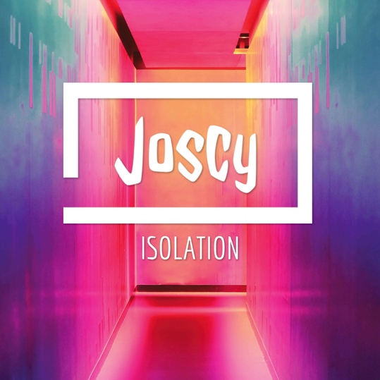 Joscy - Isolation