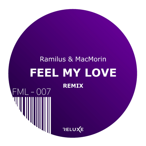 Ramilus & MacMorin - Feel My Love