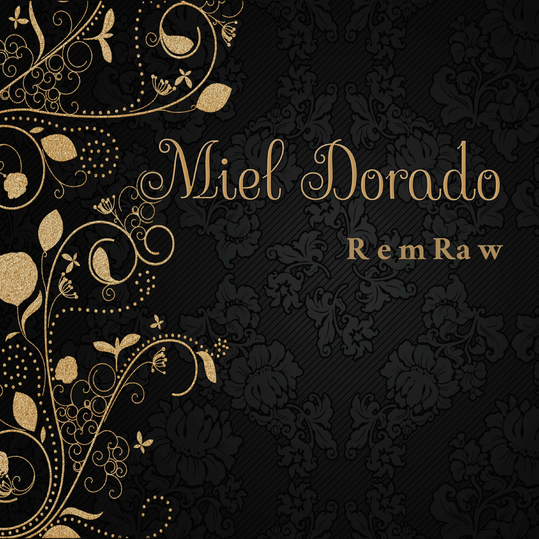 RemRaw - Miel Dorado