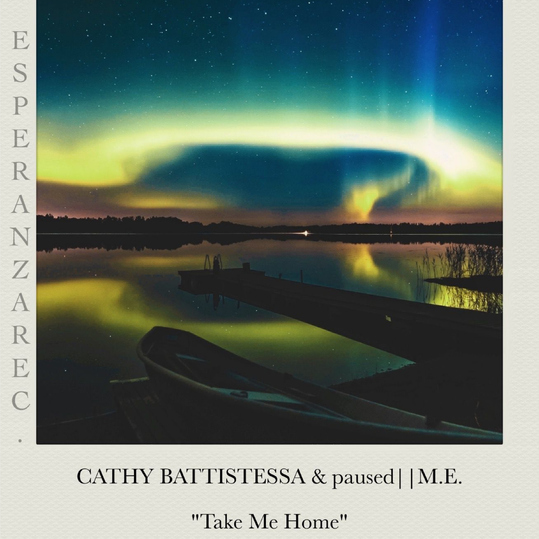 Cathy Battistessa & paused||M.E. - Take Me Home