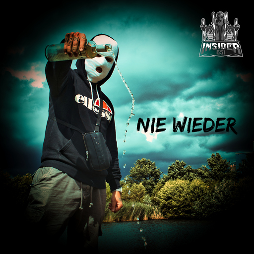 Insider651 - Nie wieder