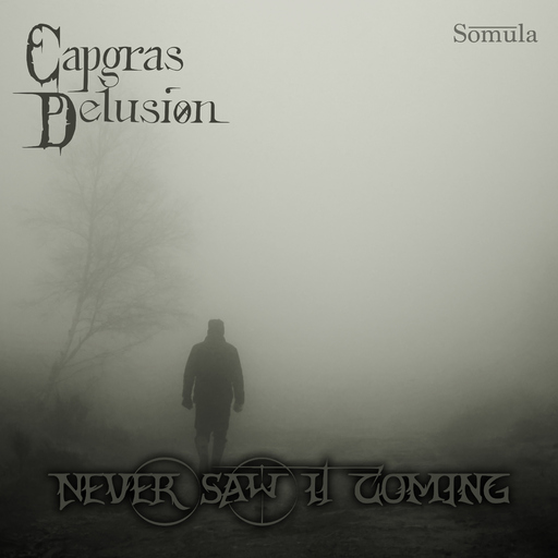 Capgras Delusion - Never Saw It Coming