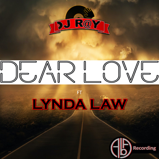 Dj R@y feat. Lynda Law - Dear Love