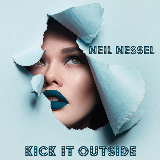 Neil Nessel feat. Scarlett Quinn & Shy Ted - Kick It Outside