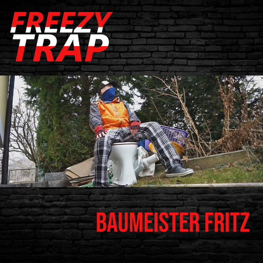 Freezy Trap - Baumeister Fritz